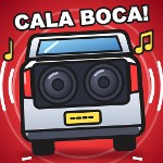 Cala boca e escuta o som do meu corsa