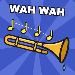 Wah wah wah waaaaaaaahhh